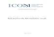 Relatório de Atividades 2016 - ICOM Portugal · 2017. 11. 30. · Em 2016 inscreveram-se 37 novos membros no ICOM (um institucional e 36 individuais), totalizando de momento, dos