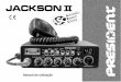 Jackson II PT - Groupe President Electronicsforam realizadas. O seu equipamento deve ser fornecido com um cabo de corrente continua de 12 Volts ( A). Aviso: Os camiões normalmente