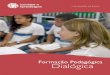 New Formação Pedagógica Dialógica · 2020. 2. 14. · 2 | COMUNIDADE DE APRENDIZAGEM Olá, Neste caderno você encontrará as informações básicas para conhecer e pôr em prática