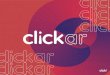 4 54 5 Clickar é o movimento da evolução do relacionamento da Click Promocional com seus clientes. A transformação do design das formas, que antes eram chapadas para formas que
