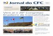 Jornal do CFC...setembro de 2016, a 20ª edição do mais importante congresso realizado para os profissionais da contabilidade do País. As inscrições para o 20º CBC já estão