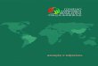 Atuação e Objetivos21 3212-4350  · camente para suas respectivas regiões e para a economia global. A consolidação da aliança ... • Investimentos chineses no Brasil -2011
