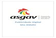Publicidade Digital Site ASGAV · 2017. 1. 11. · Publicidade Digital Site ASGAV . Full Banner: Medidas: 780 x 100px R$ 500,00 reais por mês para o período de 6 meses e 1 anúncio