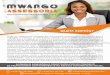 Brochura Mwango Assecoria 5mwangoassessoria.com/images/Mwango_Assessoria.pdfOferecer aos nossos clientes o que há de melhor em comunicação. A MA tem como missão fortalecer e divulgar