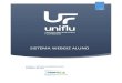 SISTEMA WEBGIZ ALUNO - Uniflu · O sistema WebGiz Registro Acadêmico consiste em uma ferramenta que permite a agilidade do processo de matrícula para a secretaria e para o aluno