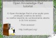 Open Knowledge Pad tutorial€¦ · 13 Tutorial OKFNPAD Agora você e seus colegas já estão aptos a trabalhar em conjunto, online, na escrita de um mesmo documento. Vamos apresentar