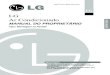LG Ar Condicionadostatic.webarcondicionado.com.br/blog/uploads/2011/... · Tenha cuidado ao desembalar e instalar o produto. • As extremidades afiadas podem causar danos. Se o gás