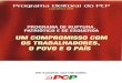 Programa Eleitoral do PCP - Legislativas O Programa Eleitoral que o PCP apresenta ao Pa£­s constitui