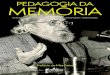 PEDAGOGIA DA MEMÓRIA - Sinproestesinproeste.org.br/wp-content/uploads/2017/05/LIVRO... · compromissos: revendo a biografia de meu marido que eu escrevi para a publicação em 2