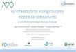 As infraestruturas ecológicas como modelo de ordenamentoapap.pt/wp-content/uploads/2017/07/jose_carlos_ferreira.pdf · Baia de Setúbal - Parque Urbano de Albarquel: coexistência