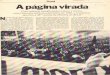 A página virada - Arquivo Ana Lagôa Ufscar · A página virada Com ruidosas manifestações a favor e contra, num clima que lembrava dezembro de 1968, o Congresso aprovou a 48.a