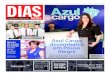 Azul Cargo - Dias News · 2015. 4. 8. · Circuito das Águas é destaque Leia na página 10 Restaurante de Pouso Alegre anuncia novidades e promoções! Sampaio, proprietário, ladeado
