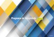 Programa de Integridade - Brasilcap · 2020. 7. 9. · Procedimentos para prevenir fraudes e ilícitos ... serviços, fornecedores, parceiros e intermediários de qualquer natureza