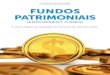 CAPTAÇÃO DE RECURSOS FUNDOS PATRIMONIAISmbiasioli.adv.br/wp-content/uploads/2020/03/Fundos... · 2020. 3. 6. · captação de recursos por projetos, ... de Estados estrangeiros