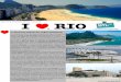 DMC I RIO · 2019. 8. 22. · Informações Úteis: Clima : O clima de Rio de Janeiro é do tipo Tropical Atlântico, com as temperaturas médias oscilando entre os 21° em Julho
