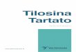 02. VF DOCUMENTOS TILOSINA TARTATO - vetformula.com.br · GATOS: 7 – 15mg/ kg/ q 12 - 24 horas por via oral. 8. Formas farmacêuticas • Biscoito; • Capsulas; • Xarope; •