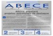 ABECE37-1site.abece.com.br/download/pdf/informa/37.pdfA iniciativa contou, ainda, com o apoio da Gafisa S.A., Mac Protensäo, RJZ Engenharia Ltda., Incasa Incorporaçöes Ltda., 