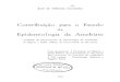 Contribuição para o Estudo da Epidemiologia da Amebíasecolecoes.sibi.usp.br/fsp/files/original/fdcfc8b... · Condições de transmissão relacionadas aos cistos 75 Quantidade de