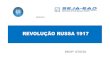 REVOLUÇÃO RUSSA 1917 - SEJA-EaDseja-ead.com.br/1-ensino-fundamental/ava-ead-ef/9-ano/03-ht/.../aul… · Revolução de 1905 -“Ensaio Geral ... As lideranças do movimentos foram