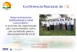 Conferencia Nacional da iTC · 2.1. Liderança comunitária clássica e sua implicação na gestão da terra para a promoção do desenvolvimento local; e 2.2. Comunidades organizadas