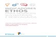 INDICADORES ethos · PDF file Indicadores Ethos-REIS para Inclusão da Pessoa com Deficiência é uma publicação do Instituto Ethos e da Rede Empresarial de Inclusão Social, disponibilizada