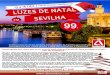 DE NATAL EM SEVILHA 99 Sevilla tornou-se um dos destinos ...DE NATAL EM SEVILHA 99 Sevilla tornou-se um dos destinos mats deseJados da Espanha para desfrutar nesta época do ano. Venha