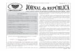 Jornal da República Série I, N.° 19 · Jornal da República Série I, N.° 19 Quarta-Feira, 8 de Novembro de 2006 Página 1527 PUBLICAÇÃO OFICIAL DA REPÚBLICA DEMOCRÁTICA DE