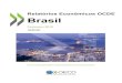 Relatórios Econômicos OCDE: Brasil 2018€¦ · O conteúdo da OCDE pode ser copiado, baixado ou imprimido para uso pessoal. Partes do conteúdo das publicações da OCDE, bases