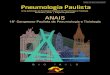 ISSN (on-line): 2448-0533pneumologiapaulista.org.br/wp-content/uploads/2019/12/PP_anais... · Pneumologia Paulista | Novembro | 2019 | Edição Suplementar 3