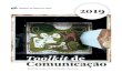 Toolkit de Comunicação - Portal TCU · Toolkit de Comunicação 2019 Missão Aprimorar a Administração Pública em benefício da sociedade por meio do controle externo Visão