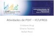 Atividades de PDIT IF/UFRGS - Portal IFSCenfi/apresentacao/10h30-CristianoKrug.pdf · Implantação Iônica . Espectroscopia de Elétrons F. Bernardi et al., J. Phys. Chem. Lett