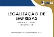 LEGALIZAÇÃO DE EMPRESAS - CRC-CE · 2017. 9. 18. · 35° Passo - DOCUMENTOS CAPA DE PROCESSO REQUERIMENTO DE EMPRESÁRIO. 36° Passo - DOCUMENTOS ENQUADRAMENTO DE ME CHEK-LIST