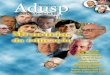 Revista Adusp 17 · cada um dos entrevistados, focos de luz pudessem ser lançados sobre os problemas que o país enfrenta nas áreas educacional e científica. O resultado foi muito