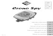 CS ISTR SET1 rev 2 0€¦ · Crono Spy I F DE E Rel. 1.0 230 V~ ±10% 50/60Hz 1x230 V~ 12A max. Manuale d’istruzioni Owner’s manual Ma nuel d’instructions Bedienungsanweisung