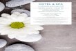 HOTEL & SPA - Homepage - Monte Real€¦ · HOTEL & SPA A combinação perfeita para 2016 HOTEL & SPA 2 NOITES Estadia mínima 2 noites de alojamento Pequeno-almoço Buffet 2 Circuitos