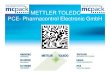 METTLER TOLEDO PCE- Pharmacontrol Electronic GmbH€¦ · METTLER TOLEDO Group A METTLER TOLEDO é uma empresa fabricante de equipamentos e instrumentos de precisão para laboratórios,