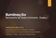 Apresentação do PowerPoint · Ferramenta de Desenvolvimento - Engine I Curso: Técnico em Programação de Jogos Digitais Pronatec – Unibh – Campus Antônio Carlos . Recados
