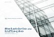 Relatório de Inflação - setembro de 2017 · Relatório de Inflação Brasília v. 19 n° 3 set. 2017 p. 1-72 Setembro 2017 Volume 19 \ Número 3 . É permitida a reprodução das
