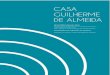 O meu Portugal · Relatório Anual 2016 | CG 05/2012 | Casa das Rosas e Casa Guilherme de Almeida 160 O Núcleo de Ação Educativa do Museu manteve, com contínua pesquisa e aprimoramento,