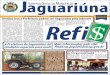 Distribuição GRATUITA Ref i Ref€¦ · também pela internet pelo site re˜s.jaguariuna.sp.gov.br. A facilidade, implantada este ano, permite que o munícipe ou empresa faça o