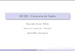 MC202 - Estruturas de Dadosafalcao/mc202/Recursao.pdf · 2020. 10. 15. · Vamos estudar esses conceitos atrav es de exemplos de problemas relacionados ao curso. Fun˘c~oes recursivas