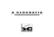 A G E O G R A F I A - noblogs.org · 2010. 8. 11. · Yves Lacoste, neste livro, parece ter assimilado de forma notável esse ensinamento. Procurando interrogar a geografia, o saber