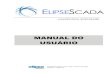 Manual do Usuário do Elipse SCADA - Meccom Eletronicameccomeletronica.com/site/data/uploads/manual-scada.pdfManual do Usuário Introdução 11 1.2. Módulos de Operação O Elipse