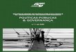 POLÍTICAS PÚBLICAS & GOVERNANÇA€¦ · dimensões políticas e técnicas dos fluxos multiatoriais em políticas públicas (BOULLOSA, 2019). E, como tal, ela não pode ter sua