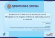 Aumento da Cobertura da Protecção Social Obrigatória em ... sobre Protecca… · 3. Aumento do número de beneficiários, em particular de pensionistas 4. Maior oferta de prestações