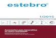 Catálogo Catalogue - VIGABROvigabro.com/wp-content/uploads/herraje/ESTEBRO/ESTEBRO_BARAN… · 1/2015 Catálogo | Catalogue Accesorios para barandillas en acero inoxidable Acessórios