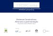 New Sistemas Construtivos: Alvenaria e pavimentaçãotecsic2019.ipt.br/Apresentaesassociaes/Bloco Brasil... · 2019. 9. 6. · •ABNT- NBR 15953: 2011 •Pavimento intertravado com