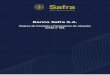 New Banco Safra S.A. · 2020. 7. 30. · Estas informações são de propriedade do Conglomerado Financeiro Safra. Não devem ser utilizadas, reproduzidas ou transmitidas sem prévia