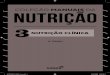 NUTRIÇÃO CLÍNICA · ratório para Ebserh: 435 questões de Nutrição e autora dos livros Super Revisão – Nutricionista – EBSERH; Coleção Manuais da Nutrição, volumes