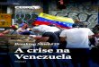 Breaking News #29 A crise na Venezuelamidias.cebri.org/arquivo/BreakingNews29.pdfInspirada em políticas de reassentamento idealizadas pela ONU, que originalmen te transferem refugiados